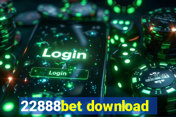 22888bet download